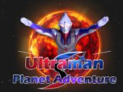 Trò chơi Cuộc Phiêu Lưu Planet Ultraman trực tuyến