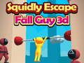 Trò chơi Squidly Escape Fall Guy 3D trực tuyến