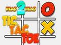 Trò chơi Đầu 2 Đầu Tic Tac Toe  trực tuyến