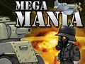Trò chơi Mega mania trực tuyến