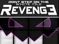 Trò chơi Đừng bước lên White Tile Revenge  trực tuyến
