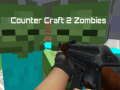 Trò chơi Counter Craft 2 thây ma trực tuyến