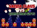 Trò chơi Santa Claus vs Quà tặng Giáng sinh  trực tuyến