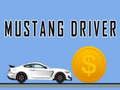 Trò chơi Tài xế Mustang  trực tuyến
