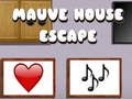 Trò chơi Nhà Mauve Escape trực tuyến