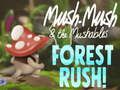 Trò chơi Mush-Mush & Mushables Forest Rush! trực tuyến