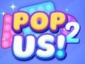 Trò chơi Pop chúng tôi 2  trực tuyến
