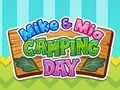 Trò chơi Ngày cắm trại Mike & Mia  trực tuyến