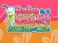 Trò chơi Bé Cathy Tập11: Nấu Ăn Cho Mẹ  trực tuyến