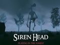 Trò chơi Siren Head: Chơi trong rừng  trực tuyến