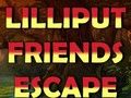 Trò chơi Lilliput Bạn bè trốn thoát  trực tuyến