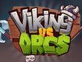 Trò chơi Viking vs Orc  trực tuyến