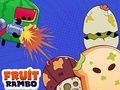 Trò chơi Rambo trái cây  trực tuyến