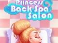 Trò chơi Thẩm mỹ viện Princess Back  trực tuyến