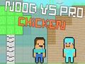 Trò chơi Noob vs Pro Gà  trực tuyến