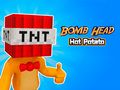 Trò chơi Khoai tây nóng đầu bom  trực tuyến