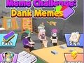Trò chơi Thử thách Meme: Memes Dank trực tuyến
