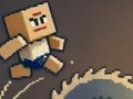 Trò chơi Cubeman Saw thoát  trực tuyến