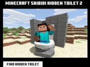 Trò chơi Minicraft skibidi ẩn nhà vệ sinh 2  trực tuyến