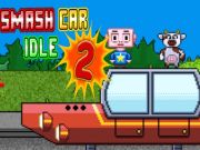 Trò chơi Smash Car Idle 2 trực tuyến
