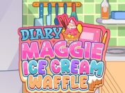 Trò chơi Nhật ký Maggie: bánh quế kem trực tuyến