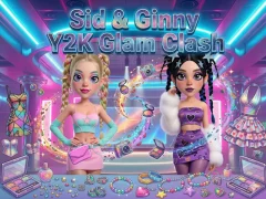 Trò chơi Sid & Ginny Y2K Glam Clash trực tuyến