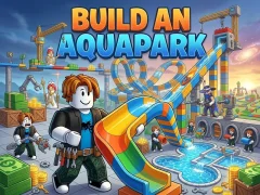 Trò chơi Build an Aquapark trực tuyến