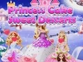 Trò chơi Princess Cake Sweet Desserts trực tuyến