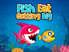 Trò chơi Fish Eat Getting Big trực tuyến