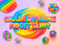 Trò chơi Smash Diy Slime Fidget Slimy trực tuyến