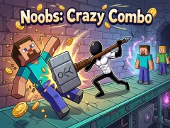 Trò chơi Noobs: Crazy Combo trực tuyến