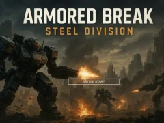 Trò chơi Armored Break: Steel Division trực tuyến