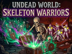 Trò chơi Undead World: Skeleton Warriors trực tuyến