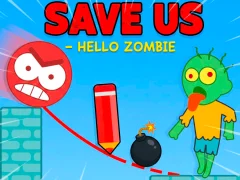 Trò chơi Save Us - Hello Zombie trực tuyến