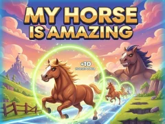 Trò chơi My Horse Is Amazing trực tuyến