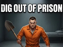 Trò chơi Dig Out of Prison trực tuyến