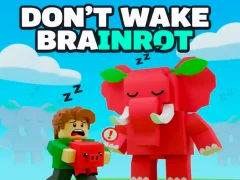 Trò chơi Don't Wake Brainrot trực tuyến