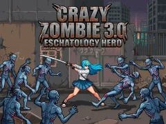 Trò chơi Crazy Zombie 3.0 Eschatology Hero trực tuyến