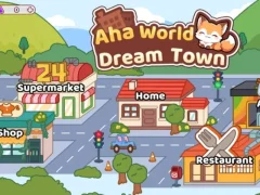 Trò chơi Aha World Dream Town trực tuyến