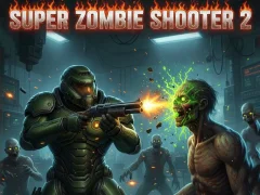 Trò chơi Super Zombie Shooter 2 trực tuyến