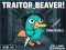 Trò chơi Traitor Beaver! trực tuyến