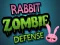 Trò chơi Rabbit Zombie Defense trực tuyến
