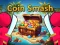 Trò chơi Coin Smash trực tuyến