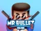 Trò chơi Mr bullet 2 online trực tuyến