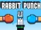 Trò chơi Rabbit Punch trực tuyến