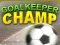 Trò chơi Goalkeeper champion trực tuyến