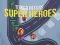 Trò chơi Tower defense : Super heroes trực tuyến