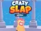 Trò chơi Crazy Slap trực tuyến