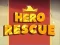Trò chơi Hero Rescue trực tuyến