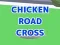 Trò chơi Chicken Road Cross trực tuyến